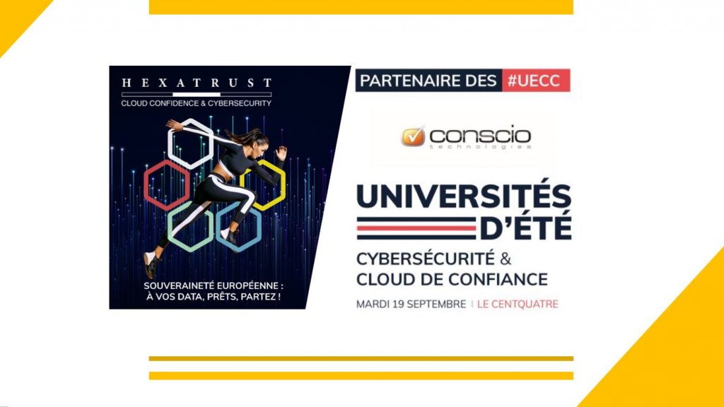 HEXATRUST  UECC2023 - CONSCIO-TECHNOLOGIES est partenaire de la 9ème édition des Universités d’été de la Cybersécurité et du #Cloud de #Confiance !