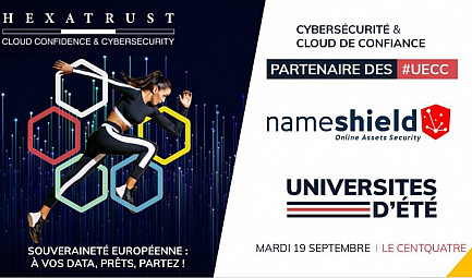 HEXATRUST  UECC2013 - Nameshield est partenaire de la 9ème édition des Universités d’été de la Cybers..