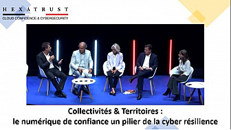 UECC2023 d'HEXATRUST - Table ronde Cybersécurité :  'Le Numérique de Confiance pour les Collectivités et Territoires'