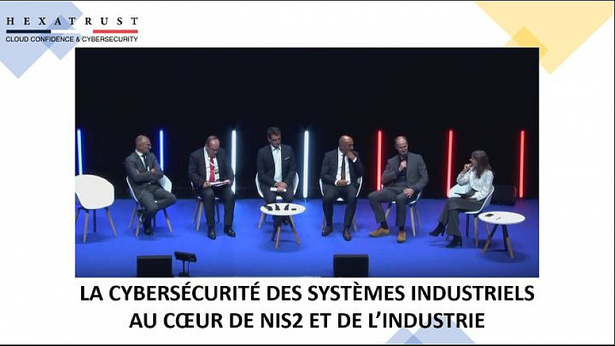 HEXATRUST Cybersécurité et 'Cloud de Confiance' UECC2023 - CYBERSÉCURITÉ DES SYSTÈMES INDUSTRIELS AU CŒUR DE NIS2 ET DE L’INDUSTRIE